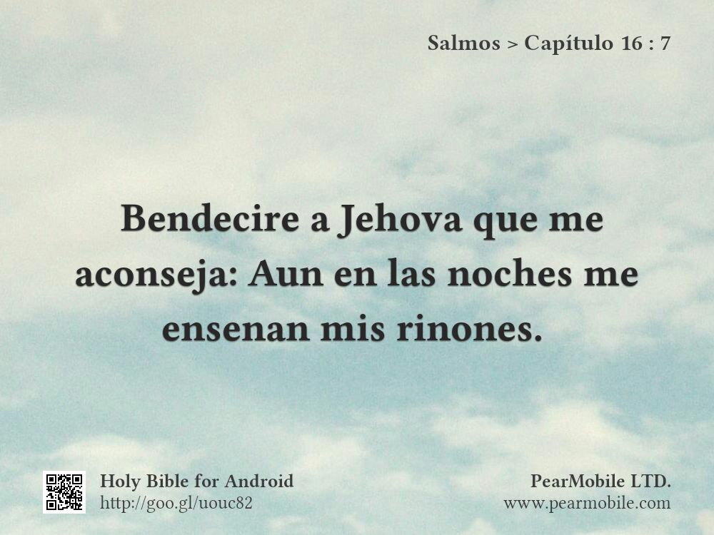 Salmos, Capítulo 16:7